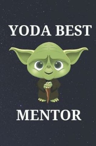 Cover of Yoda Best Mentor