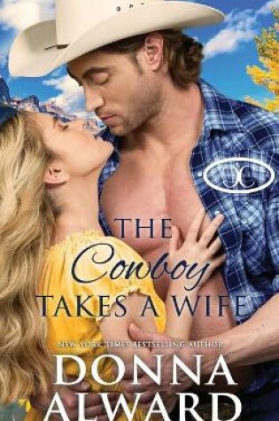 Cover of The Cowboy Takes a Wife