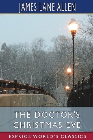 Cover of The Doctor's Christmas Eve (Esprios Classics)