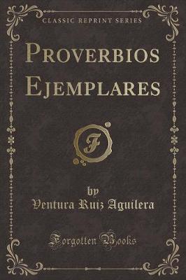 Book cover for Proverbios Ejemplares (Classic Reprint)