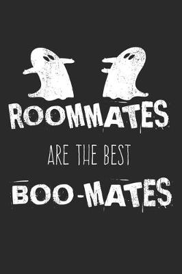 Book cover for Roommates Are The Best Boo-Mates