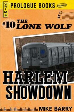 Cover of Lone Wolf #10: Harlem Showdown