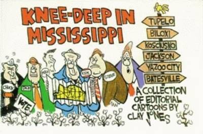 Book cover for Knee-Deep In Mississippi