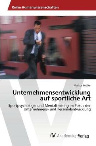 Cover of Unternehmensentwicklung auf sportliche Art