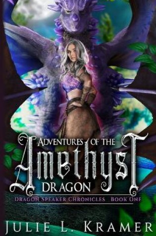 Cover of Adventures of the Amethyst Dragon