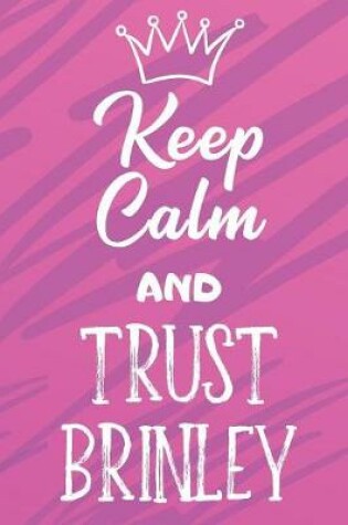 Cover of Keep Calm And Trust Brinley