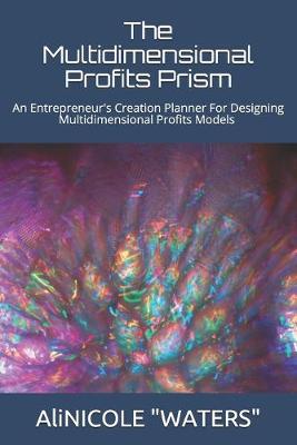 Book cover for The Multidimensional Profits Prism
