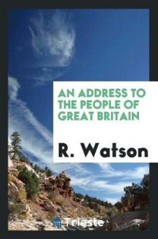 Cover of An Address to the People of Great Britain