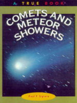 Book cover for TRUE BOOKS:COMETS & METEOR SHOWER