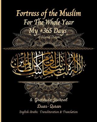 Book cover for Fortress of the Muslim For The Whole Year