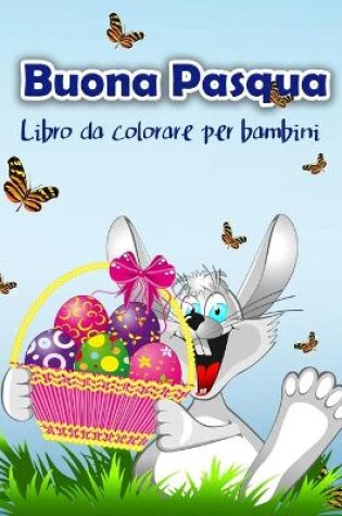 Cover of Libro da colorare Pasqua felice per i bambini