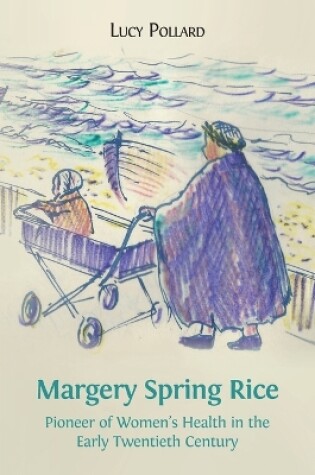 Cover of Margery Spring Rice