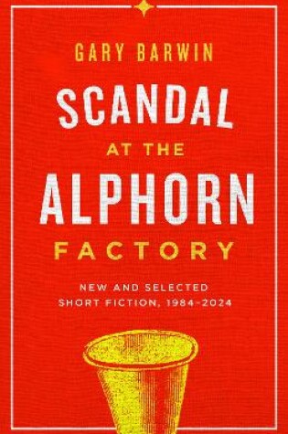 Cover of Scandal at the Alphorn Factory