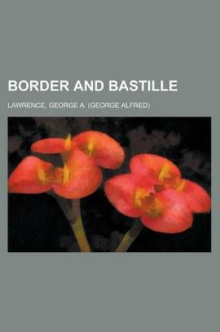 Cover of Border and Bastille