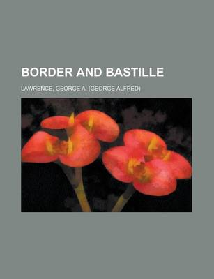 Book cover for Border and Bastille