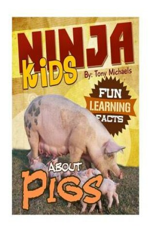 Cover of Fun Learning Facts about Pigs