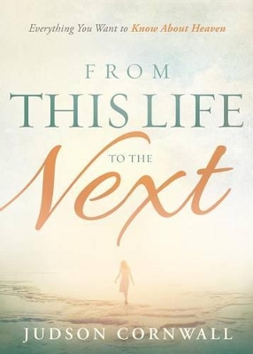 Book cover for From This Life to the Next