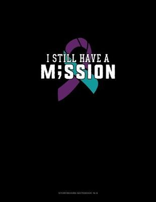 Book cover for I Still Have A Mission