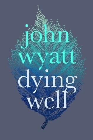 Cover of Dying Well