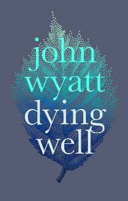 Book cover for Dying Well