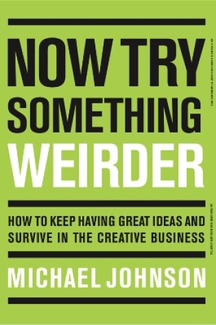 Cover of Now Try Something Weirder