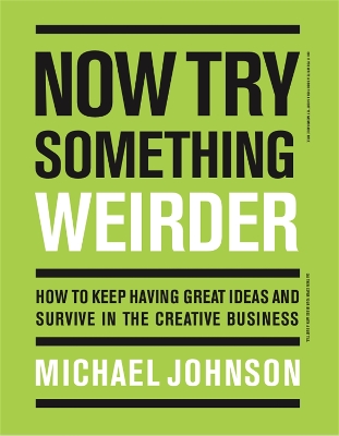 Book cover for Now Try Something Weirder