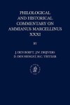 Book cover for Philological and Historical Commentary on Ammianus Marcellinus XXXI