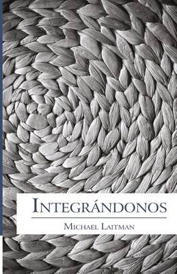 Book cover for Integrándonos