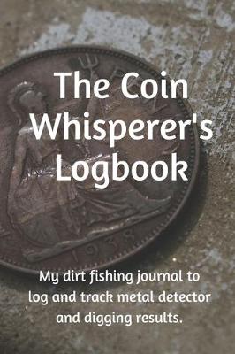 Book cover for Coin Whisperer's Logbook