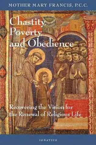 Cover of Chastity, Poverty, and Obedience