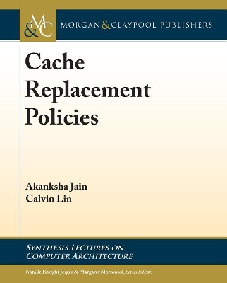 Cover of Cache Replacement Policies