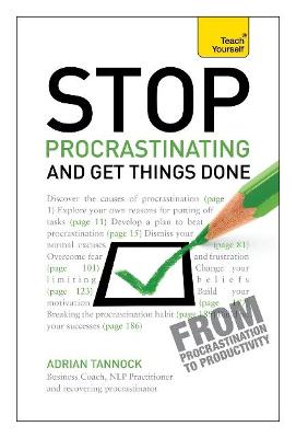 Cover of Stop Procrastinating and Get Things Done: Teach Yourself