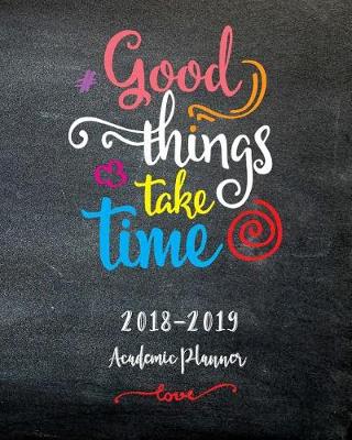 Book cover for Good Thing Take Time