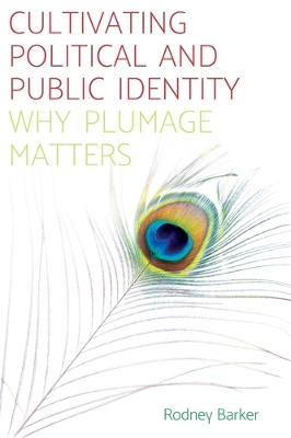 Book cover for Cultivating Political and Public Identity