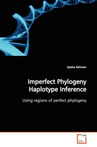 Cover of Imperfect Phylogeny Haplotype Inference