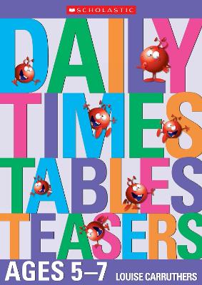 Cover of Daily Times Tables Teasers for Ages 5-7