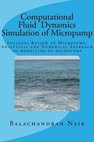 Cover of CFD Simulation of Micropump