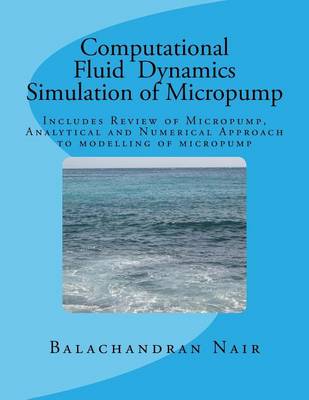 Book cover for CFD Simulation of Micropump