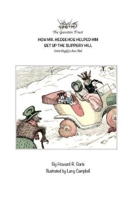 Book cover for How Mr. Hedgehog Helped Him Get Up the Slippery Hill
