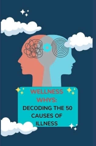 Cover of Wellness Whys