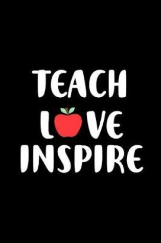 Cover of Teach Love Inspire