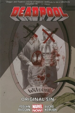 Cover of Deadpool Volume 6: Original Sin (Marvel Now)