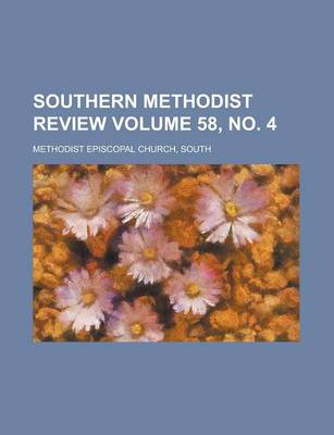 Book cover for Southern Methodist Review Volume 58, No. 4