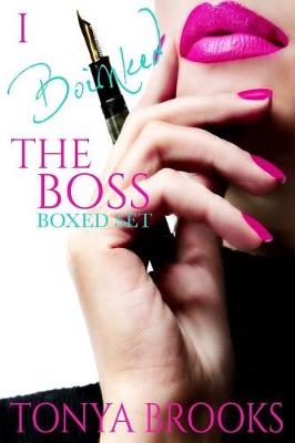 Book cover for I Boinked the Boss Series
