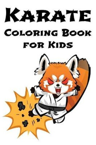 Cover of Karate Coloring Book for Kids