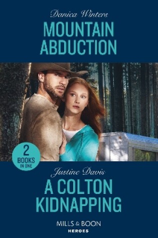Cover of Mountain Abduction / A Colton Kidnapping