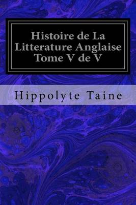 Book cover for Histoire de La Litterature Anglaise Tome V de V