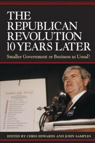 Cover of The Republican Revolution 10 Years Later