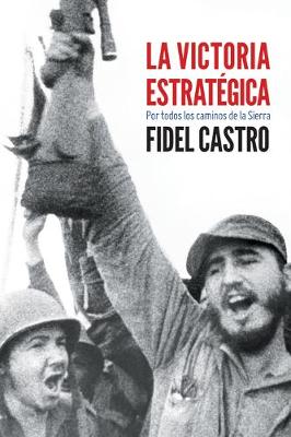 Book cover for La Victoria Estrategica