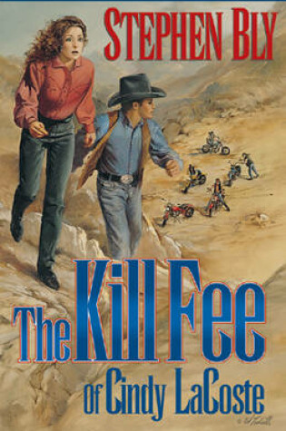 Cover of The Kill Fee of Cindy Lacoste